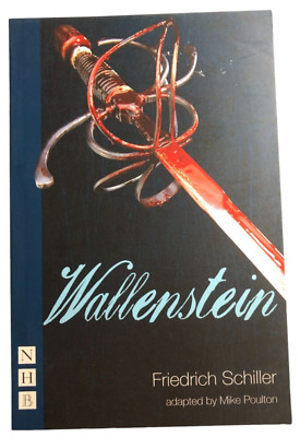 Wallenstein by Friedrich Schiller adapted by Mike Poulton Book