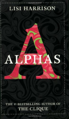 Alphas #1 - Taschenbuch NEU Harrison, Lisi 2009-08-25