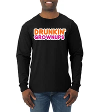 Drunkin Grownups Men Long Sleeve Tshirt