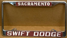 RARE  DODGE  “SWIFT”  (SACRAMENTO CA.) DEALER-LICENSE PLATE FRAME-VINTAGE