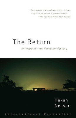The Return: An Inspector Van Veeteren Mystery (3) (Inspector Van Veeteren Se...