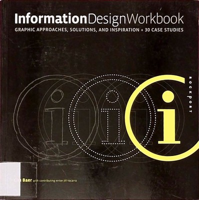 Information Design Workbook: Graphic approaches, solutions, and i