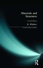 Materials and Structures by R Whitlow: New