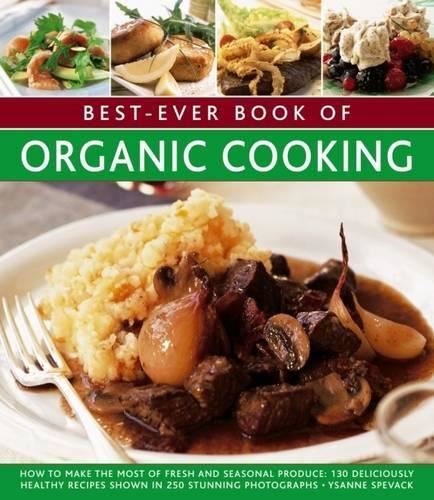 Best-Ever Organic Cookbook, Ysanne Spevack, Like New, Paperback