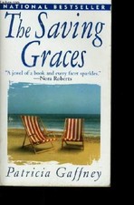 The Saving Graces by GAFFNEY, Patricia