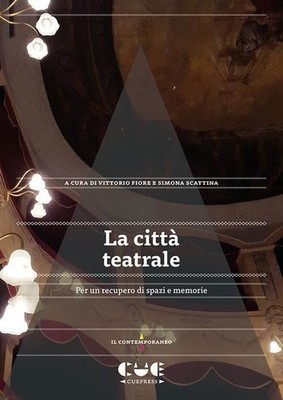 Buch - Theaterstadt. Zur Wiederherstellung von Speicherplatz und Speicher (La) - Cue Press