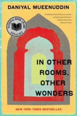 In Other Rooms, Other Wonders - Paperback By Mueenuddin, Daniyal - GOOD