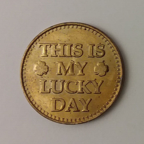 This Is My Lucky Day Arcade Game Token 24mm | eBay