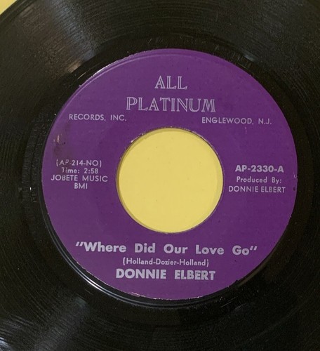 45 Donnie Elbert Where Did Our Love Go That’s You Love Me All Platinum Records - Imagen 4 de 4
