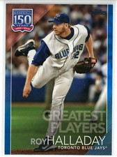 2019 Topps 150 Years of Baseball Blue #37 Roy Halladay (Blue Jays)
