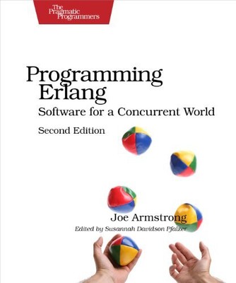 PROGRAMMING ERLANG: SOFTWARE FOR A CONCURRENT WORLD By Joe Armstrong **Mint**