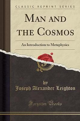 Man and the Cosmos An Introduction to Metaphysics