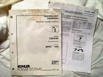 KOHLER POWER SYSTEM MODELS KSS/KSP 40 TO 600 AMPERES OPERATION & INSTALLATION