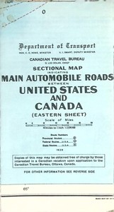 1939 Canadian Travel Bureau Sectional Map - Main Automobile Roads US Canada
