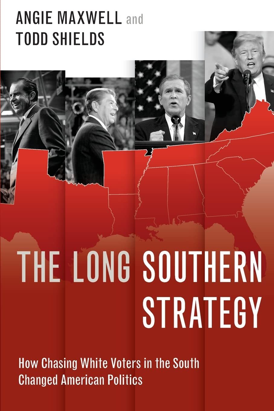 9780197579039 The Long Southern Strategy: How Chasing White Vote...ican Politics