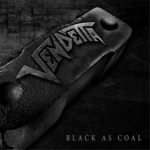 Vendetta Black As Coal (CD) Album