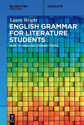 English Grammar for Literature Students | Laura Wright | englisch