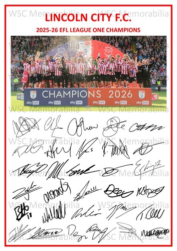 11782. Lincoln City Signed Team Sheets (A4 Prints) CHOOSE A SEASON 2023-26