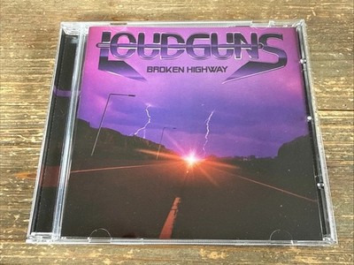 LOUDGUNS - Broken Highway (Import 2016 Ltd To 300) NESTOR / H.E.A.T. / ECLIPSE