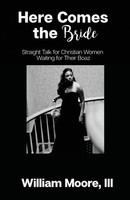 III William C Moore | Here Comes The Bride | Taschenbuch | Englisch (2017)