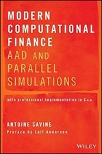 Modern Computational Finance: AAD and Paralle...