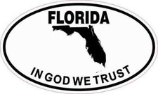 5in x 3in Oval Florida In God We Trust Sticker Car Truck Vehicle Bumper Decal