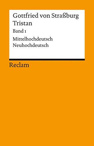 Tristan Band 1: Mittelhochdeutsch/Neuhoc..., Strassburg - Bild 1 von 2