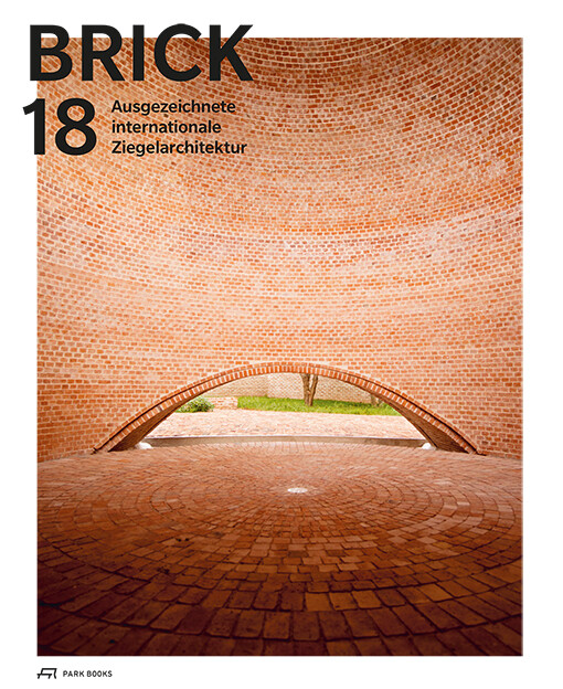 Brick 18 | Ausgezeichnete Internationale Ziegelarchitektur |