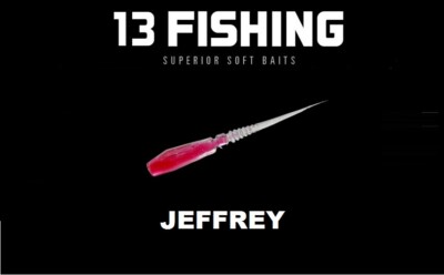 13 Fishing JEFFREY Superior Soft Baits (6 Per Pack) CHOOSE YOUR COLOR