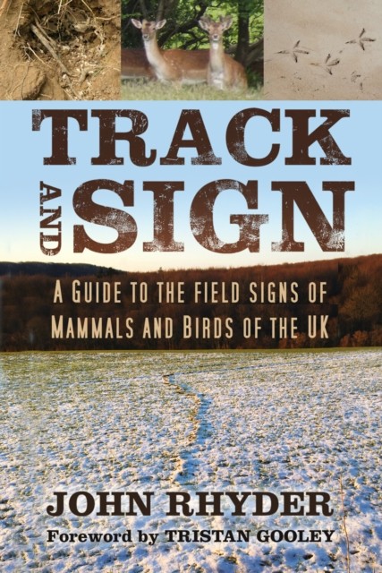 Track and Sign by John Rhyder, Tristan Gooley - 9780750996143 - Image 4