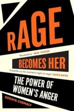 Rage Becomes Her by Soraya Chemaly (Paperback Book)
