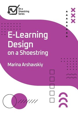 Marina Arshavskiy | E-Learning Design on a Shoestring | Taschenbuch | Englisch
