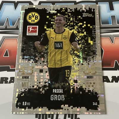 Topps Match Attax Bundesliga 24/25 Pascal Groß # PIXEL PITCH Borussia Dortmund 