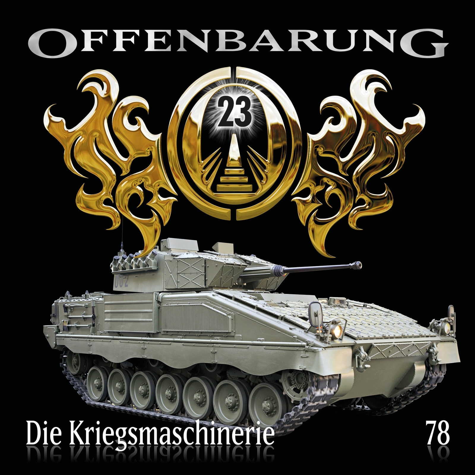 Thumbnail - Offenbarung 23 Folge 78 Die Kriegsmaschinerie
