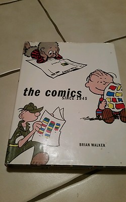 The Comics : Since 1945 by Brian Walker (2002, Hardcover)