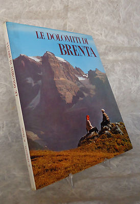 ERMANNO FRASS LE DOLOMITI DI BRENTA TRENTINO MANFRINI 1967