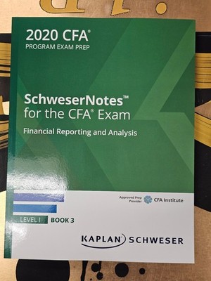 2020 CFA Program Exam Prep, SchweserNotes for CFA Exam, Level 1 , Volume 3