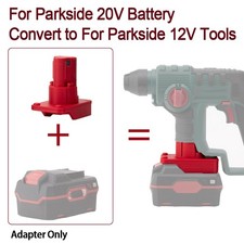 Adapter For Parkside 20V Lithium Battery To Fits Parkside X12V Wireless Tools