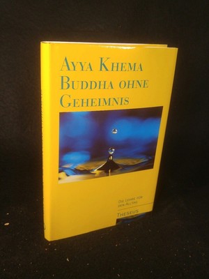 Buddha No Secret [New Book] Everyday Teaching Khema, Ayya and Nyanapo
