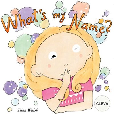 What's my name? CLEVA by Walsh, Virta  New 9781986741743 Fast Free Shipping-,