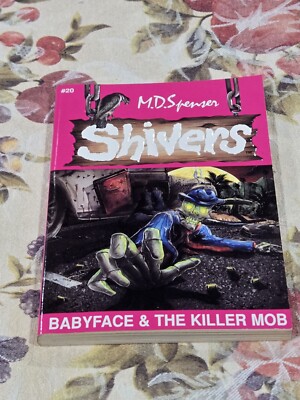 Shivers Babyface & The Killer Mob Book Spenser MD #20