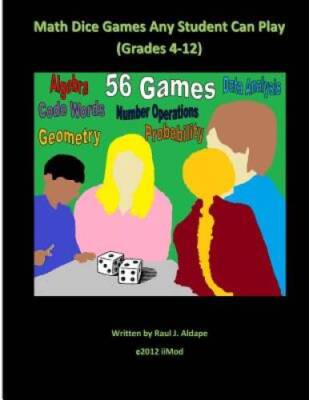 Math Dice Games Any Student Can Play (Grades 4-12) - Paperback - GOOD