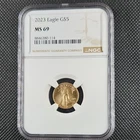2023 Gold Eagle Coin (1/10 oz) $5 - NGC MS69