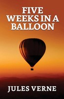 Five Weeks In A Balloon | Jules Verne | Taschenbuch | Englisch | 2021