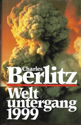 Charles Berlitz  -  Weltuntergang 1999     (Bu.398/25)