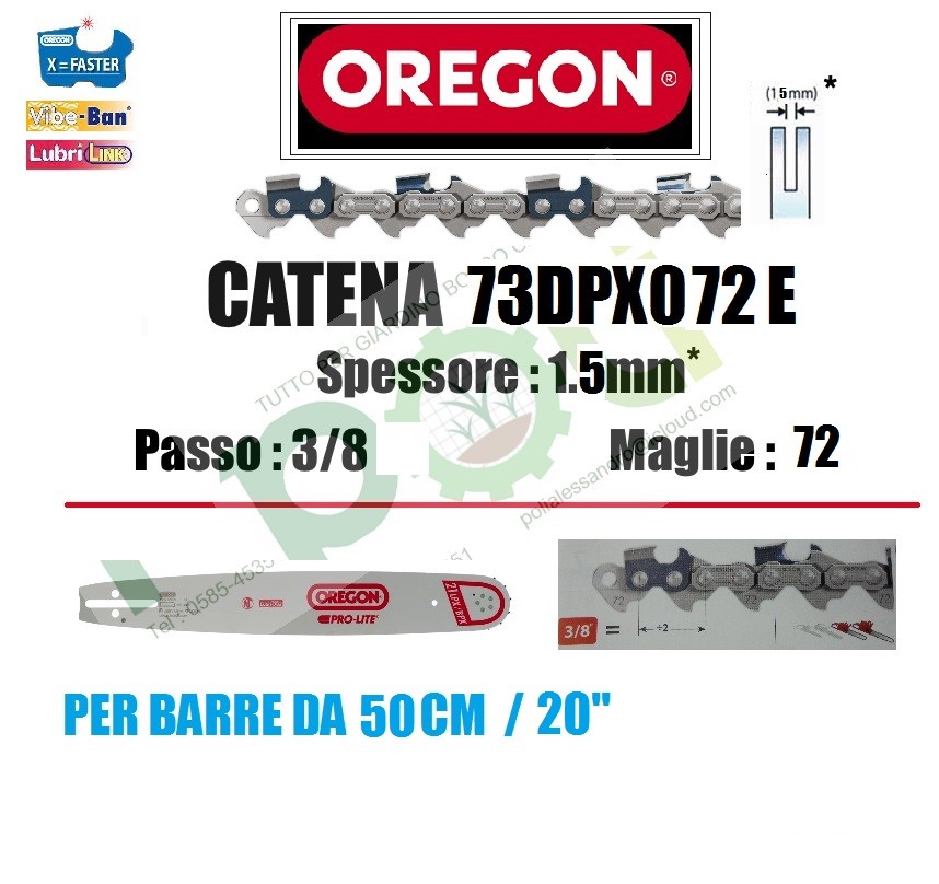 CATENA MOTOSEGA OREGON 73DPX072E - PASSO 3/8 x SPESSORE 1.5mm x 72 MAGLIE