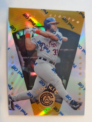 Raul Casanova 1997 Pinnacle Certified Mirror Gold Card #122 - VERY HARD PULL