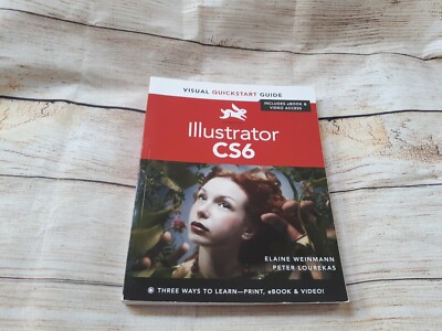 Visual QuickStart Guide: Illustrator CS6 : Visual QuickStart Guide by ...