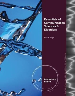 Essentials of Communication Sciences and Disorders,... - Fogle, Paul