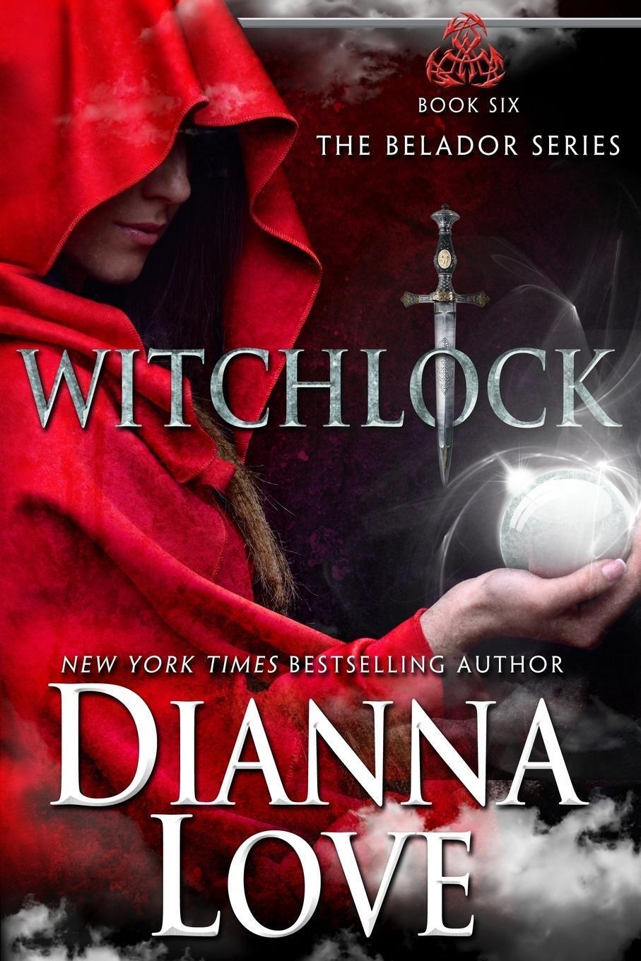 Thumbnail - Witchlock Belador Book 6 Dianna Love Taschenbuch Belador Paperback